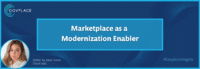 Marketplace as a Modernization Enabler